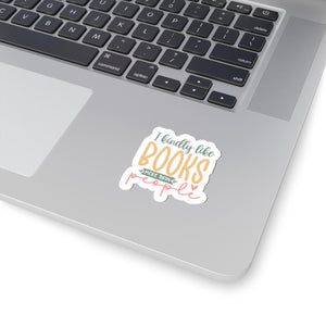 I Like Books More Than People Sticker | Bookish Sticker | Bookworm | Kindle Sticker | Reader Gift for Her | Bookish Decal | Bookish Merch