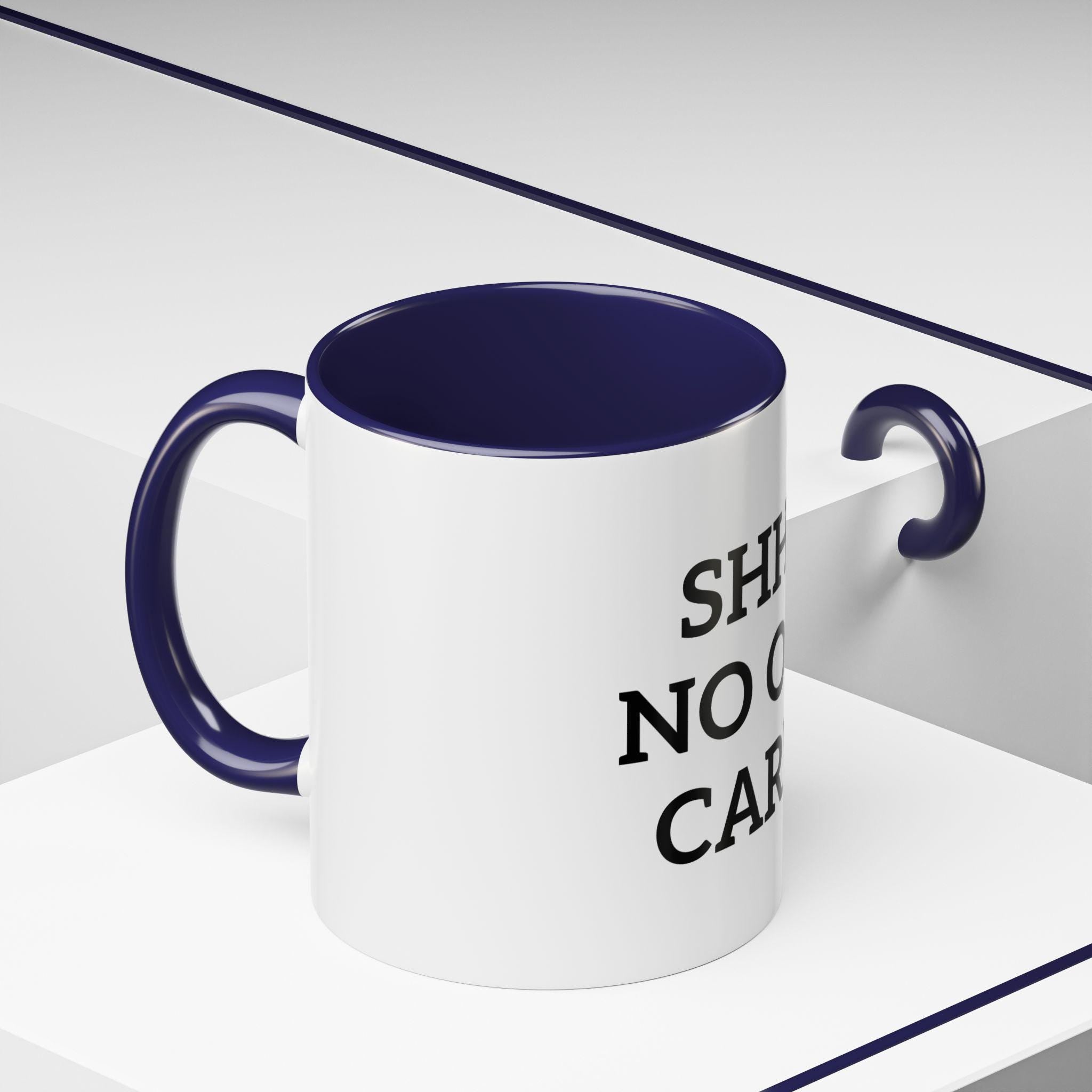 Shh No One Cares Dad Accent Coffee Mug, Rude Quote Cup, Sarcastic Fathers Day Gift, Gift for Him, Ceramic Tea Cup, Joke Gift for Dad