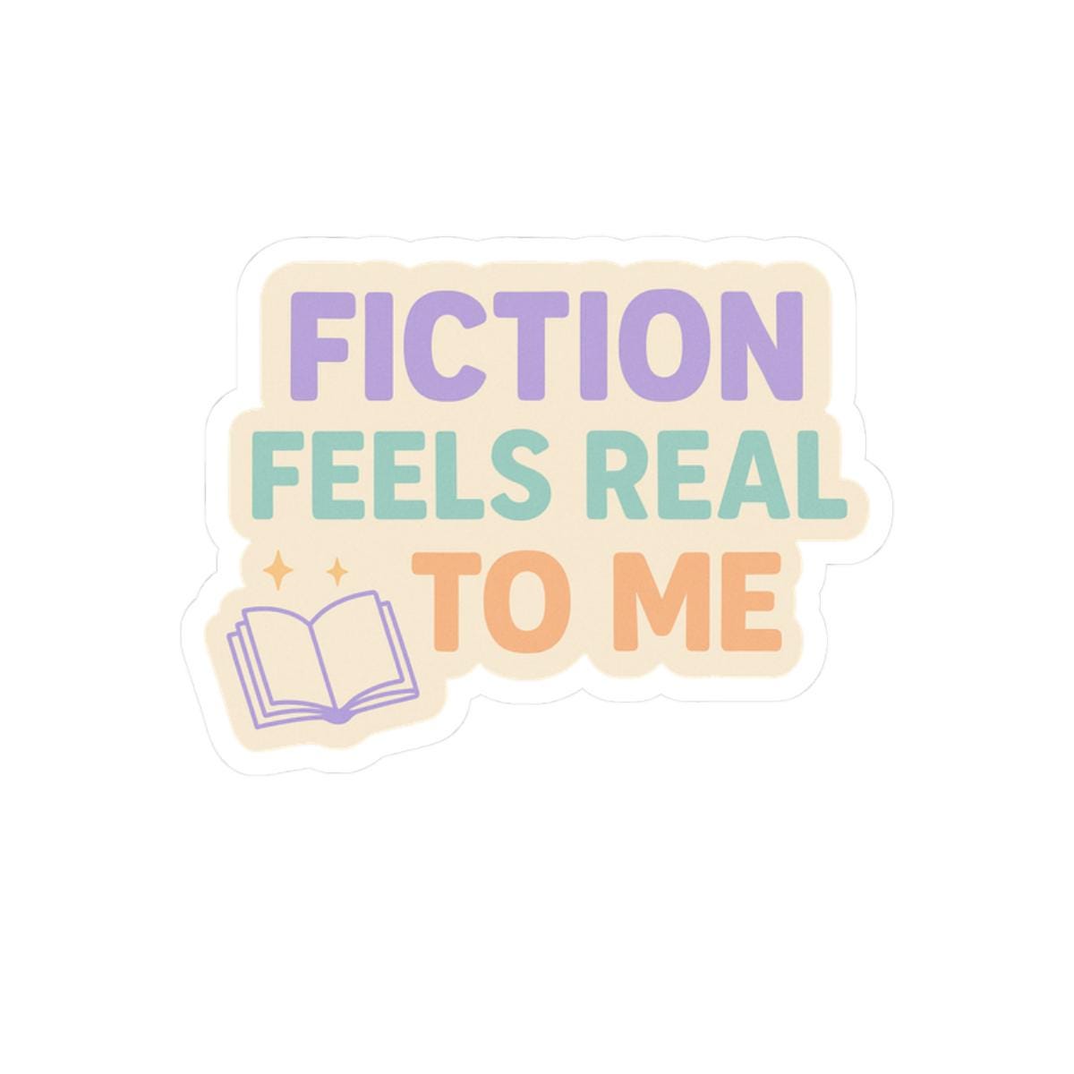 Fiction Feels Real Bookish Stickers, Cute Bookish, In My Bookish Era, Reading Gifts for Her, Bookworm, Fantasy, Smut