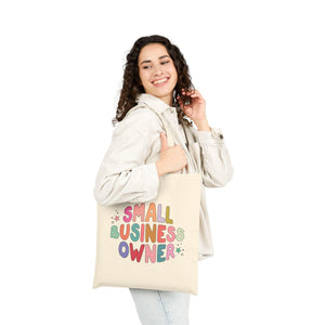 Small Business Owner Cotton Canvas Tote Bag, Eco-Friendly Shopper, Gift for Entrepreneurs, Market Bag, Personalized Tote, Shop Small