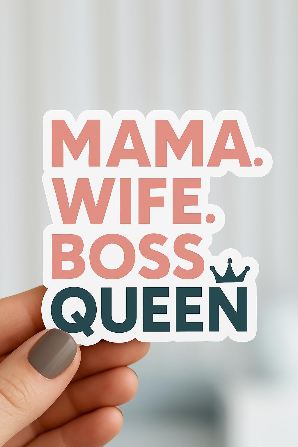 Empowering Mama Kiss-Cut Stickers - Daily Reminder for Moms, Mother's Day Gift, New Mom Gift, Inspirational Stickers, Positive Affirmation