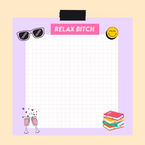 Relax Bitch Sticky Notes, Funny Notepad for Women, Bookish Desk Accessories, Cute Stationery, Sassy Paper Goods, Chill Reminder Pad