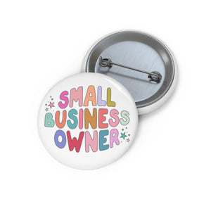Custom Fun Pin Buttons for Small Business Owners, Personalized Gifts, Badge, Lapel Pins, Creative Accessories