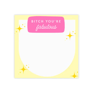 Bitch Youre Fab Sticky Notes, Encouraging Notepad for Women, Cute Affirmation Pad, Motivational Desk Decor, Positive Stationery